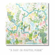 Load image into Gallery viewer, &quot;A Day in Pastel Park&quot;
